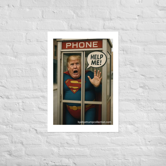 Super Trump — Affiche — vue de face 2, Bye Bye Trump Collection