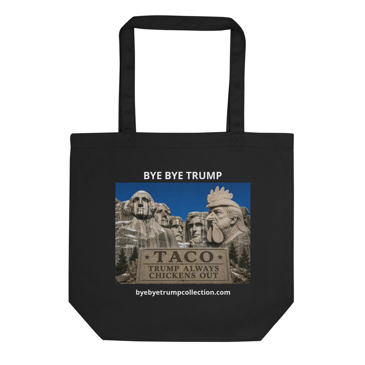 Monument TACO — Sac BYE BYE TRUMP — aperçu du produit