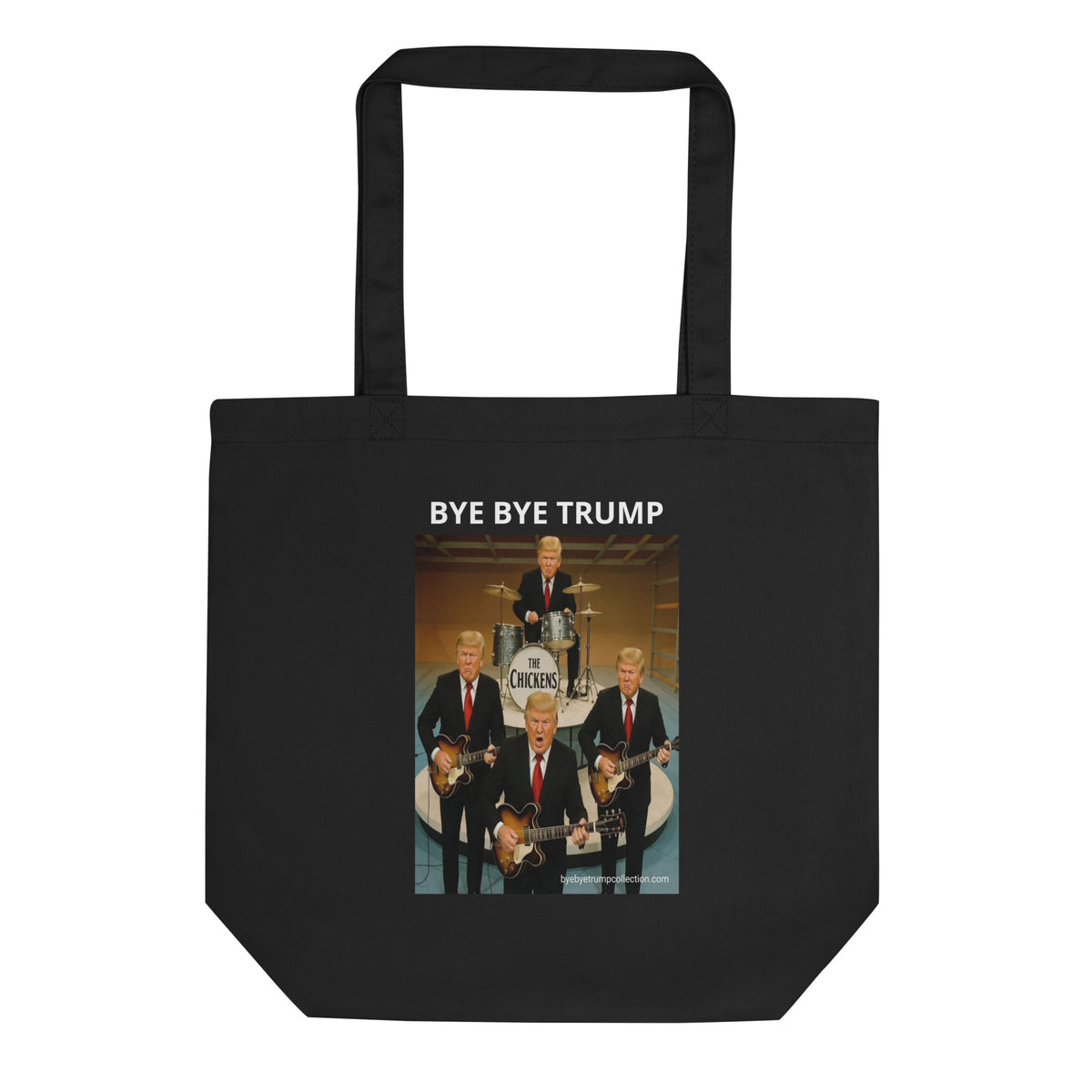 The Chickens — Sac BYE BYE TRUMP — aperçu du produit