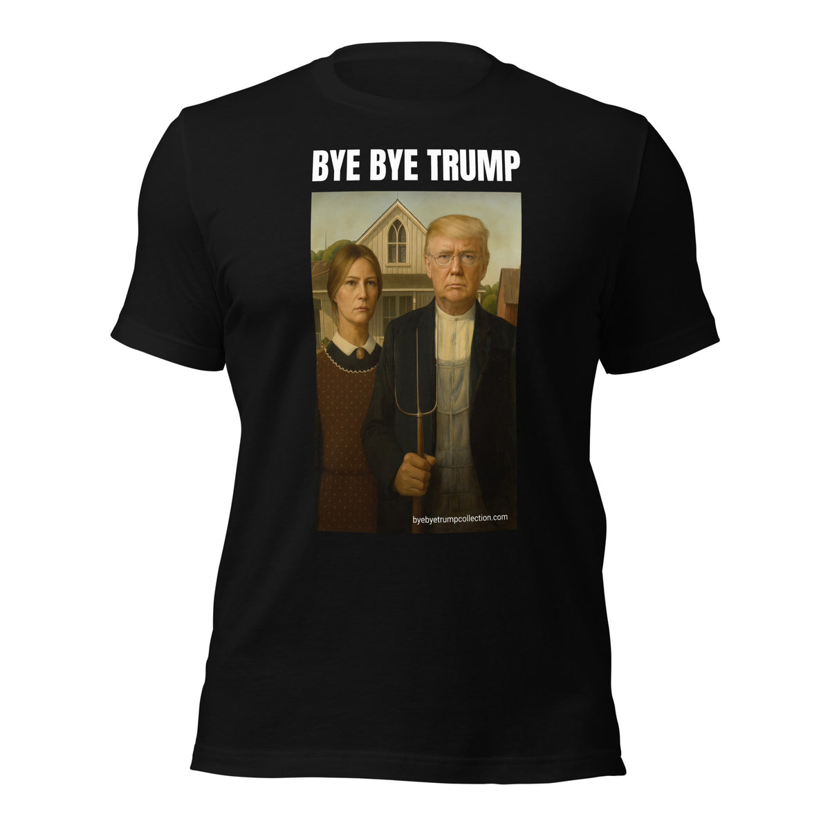 Arpents Verts — T-shirt unisexe — vue de face, grand visuel et titre BYE BYE TRUMP