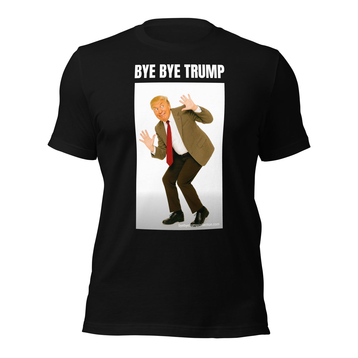 Bean — T-shirt unisexe — vue de face, grand visuel et titre BYE BYE TRUMP
