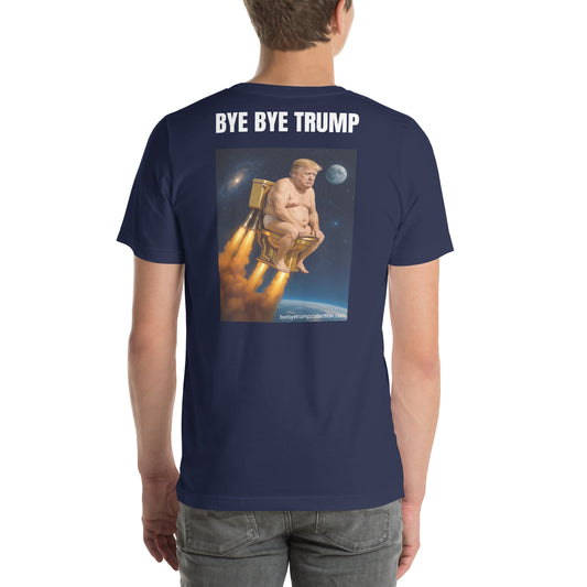 Toilettes dans l’espace — T-shirt unisexe — vue de dos 2, Bye Bye Trump Collection