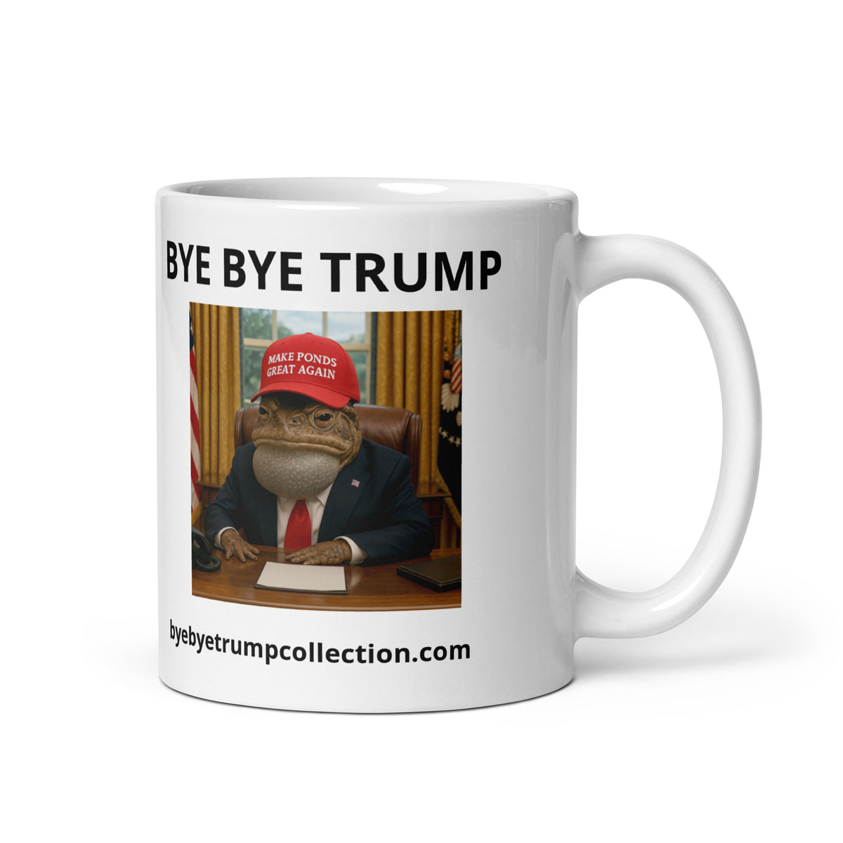 Crapaud présidentiel — Tasse illustrée BYE BYE TRUMP — aperçu du produit