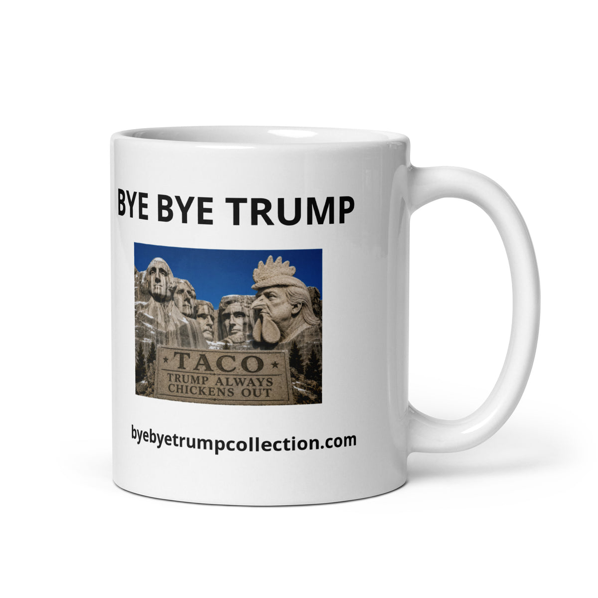 Monument TACO — Tasse illustrée BYE BYE TRUMP — aperçu du produit